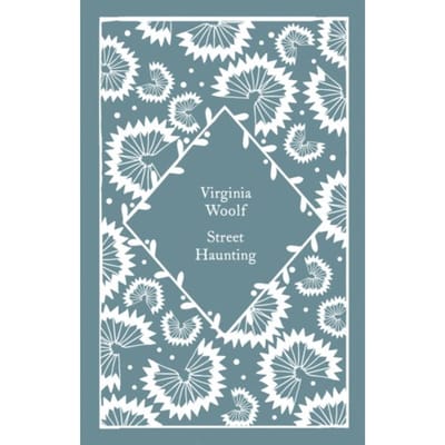 Street Haunting - Little Clothbound Classics - Virginia Woolf
