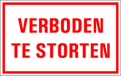 Verboden te storten tekststicker 200 x 125 mm