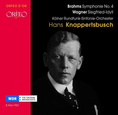 Kölner Rundfunk-Sinfonie-Orchester, Hans Knappersbusch - Brahms: Symphonie 4 | Wagner: Siegfried-Idyll (CD) (Remastered)
