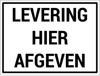 Levering hier afgeven bord | gecoat dibond materiaal | 20 x 15 cm