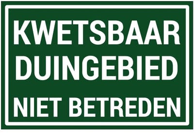 Kwetsbaar duingebied niet betreden bord | gecoat dibond materiaal | 45 x 30 cm