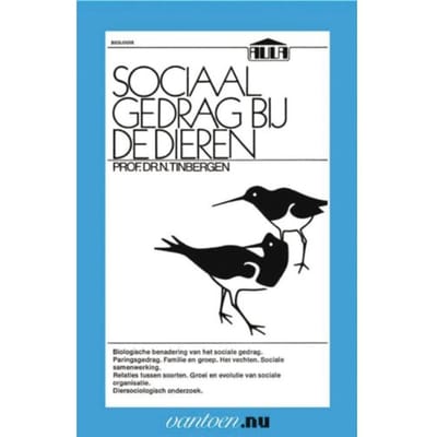 Sociaal Gedrag Bij Dieren - Vantoen.Nu - N. Prof. Dr. Tinbergen