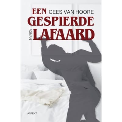 Een Gespierde Lafaard - Cees van Hoore
