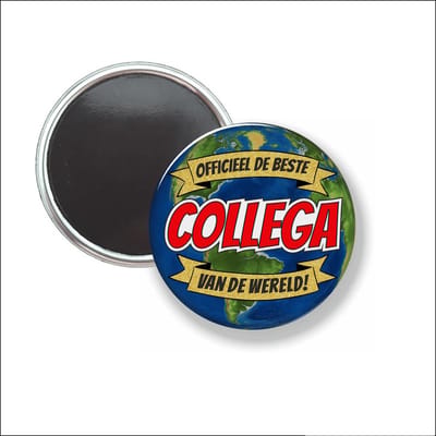 Button Met Magneet 58 MM - Officieel De Beste Collega Van De Wereld - NIET VOOR KLEDING