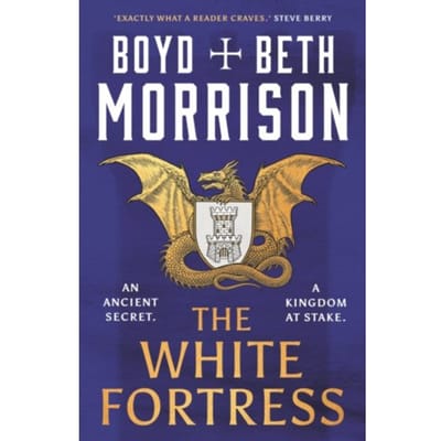 The White Fortress - Tales Of The Lawless Land - Boyd Morrison
