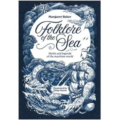 Folklore Of The Sea - Margaret Baker