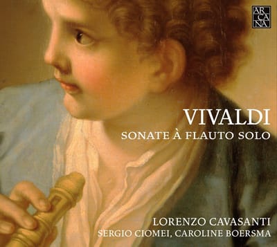 Lorenzo Cavasanti, Sergio Ciomei, Caroline Boersma - Vivaldi: Sonate A Flauto Solo (CD)
