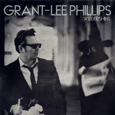 Widdershins - Grant-lee Phillips