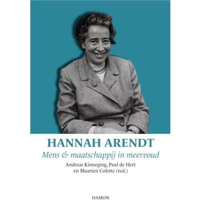 Hannah Arendt - De Debatten - Hans Achterhuis