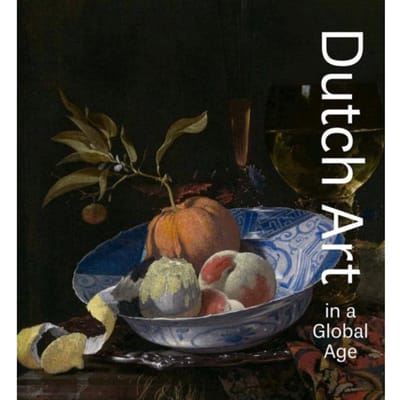 Dutch Art In A Global Age