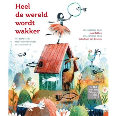 Heel De Wereld Wordt Wakker - Jaap Robben