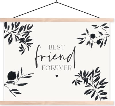 Posterhanger incl. Poster 120x90 cm - Schoolplaat - Best friends - Best friend forever - BFF - Quotes - Spreuken - Textielposter - Blanke latten