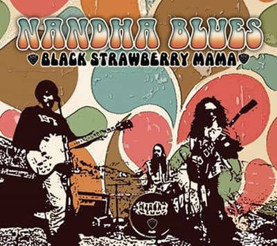 Nandha Blues - Black Strawberry Mama (CD)