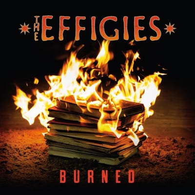 Effigies - Burned (LP)