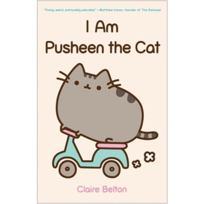 I Am Pusheen The Cat - A Pusheen Book - Claire Belton