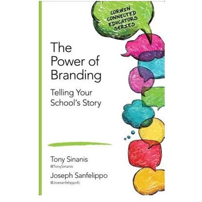 The Power Of Branding: Telling Your School's Story - Sinanis