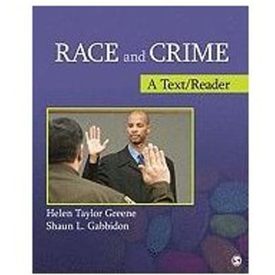 Race And Crime: A Text/Reader - Taylor-Greene