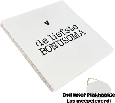 Snoes Spreuktegel – De liefste BONUSOMA – Wit met Zwart – Inclusief Plakhaakje – Handgemaakt Spaans Keramiek 10x10 cm – Cadeau Bonusoma – Persoonlijk Kado Familie