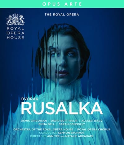 Royal Opera House & Semyon Bychkov - Dvořák: Rusalka (Blu-ray)