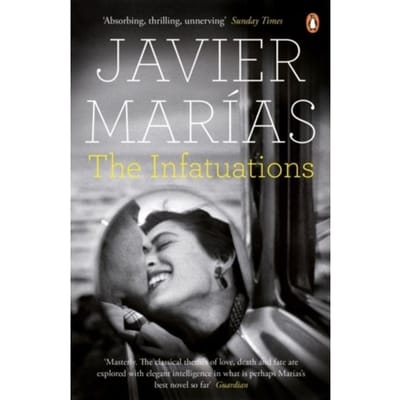 Infatuations - Javier Marias