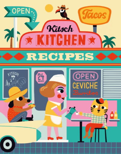 Kitsch Kitchen El Restaurante recipe book Senora