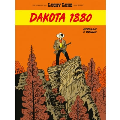 Dakota 1880 (Door Appollo En Brüno) - Lucky Luke Door - Appollo
