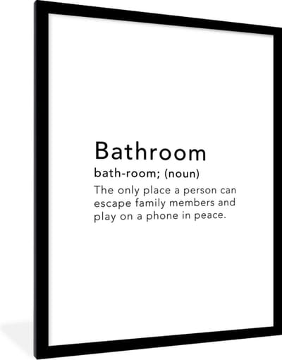 Fotolijst incl. Poster - Spreuken - Quotes - The only place a person can escape family members - Bathroom - Woordenboek - 60x80 cm - Posterlijst