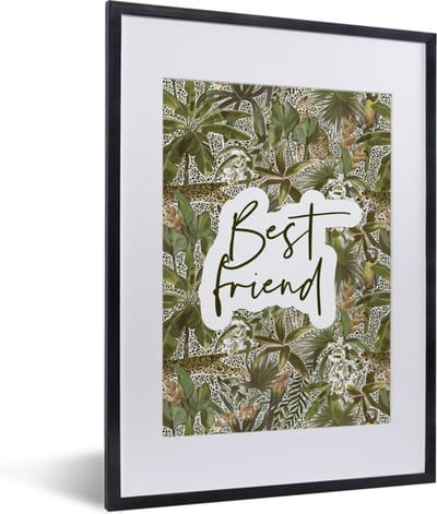 Fotolijst incl. Poster - Quotes - Vriendschap - Best friend - Spreuken - 30x40 cm - Posterlijst