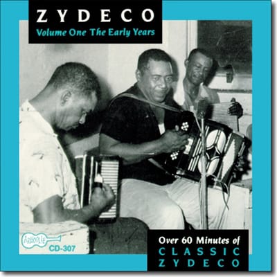 Various Artists - Zydeco:Early Years Volume 1 (CD)