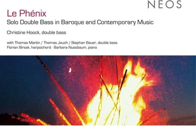 Christine Hoock, Florian Birsak, Thomas Jauch - Le Phénix - Solo Double Bass in Baroque and Contemporary Music (CD)