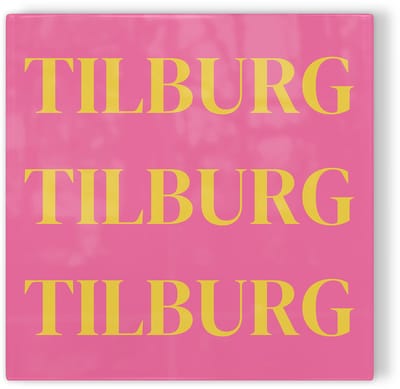 Tegeltje Tilburg - roze geel - tegeltje stad - tegeltje met tekst