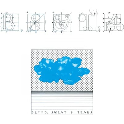 B,S & T 4 - Sweat Blood & Tears