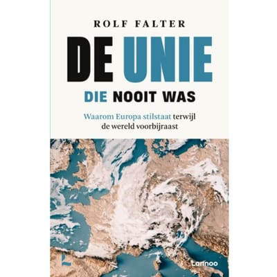 De Unie Die Nooit Was - Rolf Falter