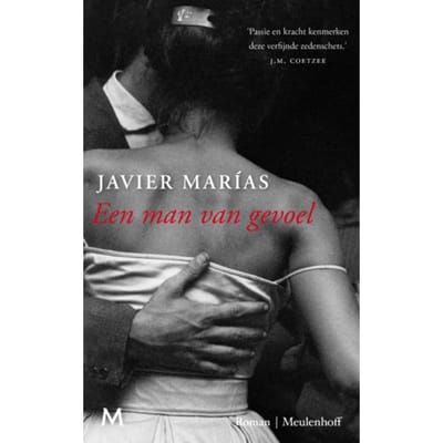 Een Man Van Gevoel - Javier Marías