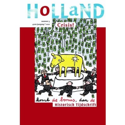 Crisis! Themanummer Holland Historisch Tijdschrift - Zuijderduijn