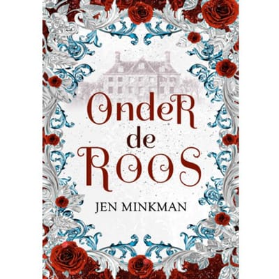 Onder De Roos - Jen Minkman