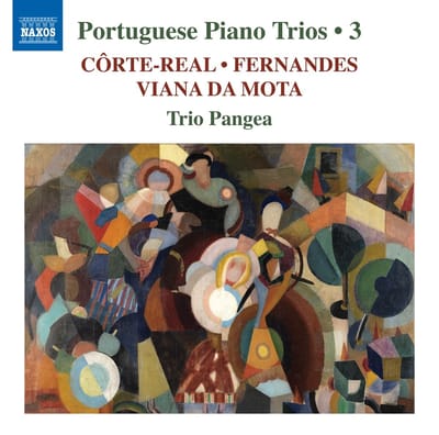 Trio Pangea - Côrte-Real, Fernandes, Viana Da Mota, Trio Pangea – Portuguese Piano Trios 3 (CD)
