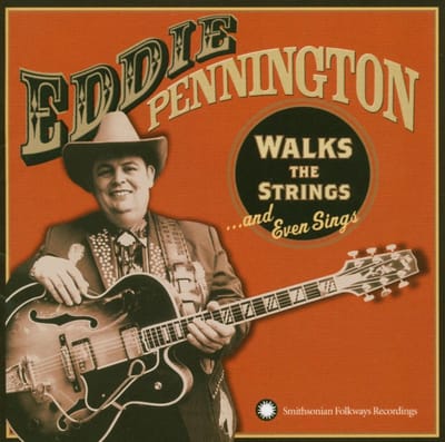 Eddie Pennington - Walks The Strings.. And Even Sings (CD)