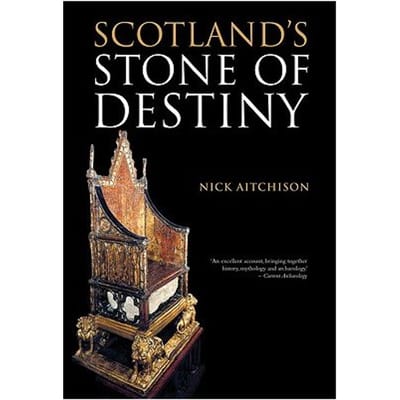 Scotland's Stone Of Destiny - Aitchison, Nick