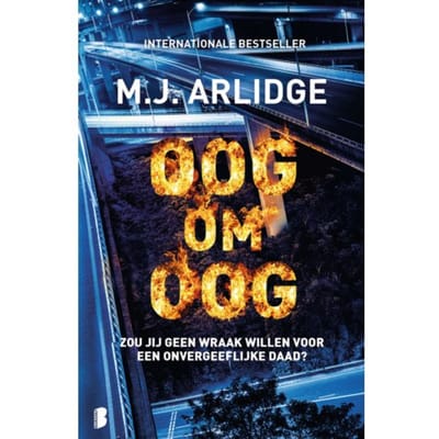 Oog Om Oog - M.J. Arlidge