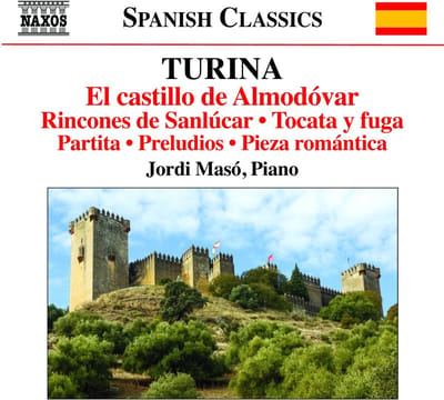Jordi Masó - Turina: El Castillo De Almodóvar | Rincones De Sanlúcar | Tocata Y Fuga | Partita | Preludios | Pieza Romántica (Piano Music 10) (CD)