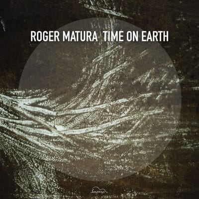 Roger Matura - Time On Earth (CD)