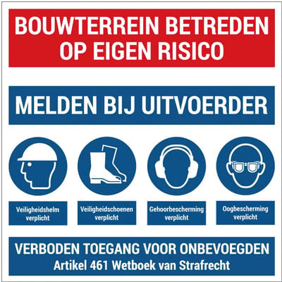Bouwterrein melden bij uitvoerder bord | gecoat dibond materiaal | 20 x 20 cm