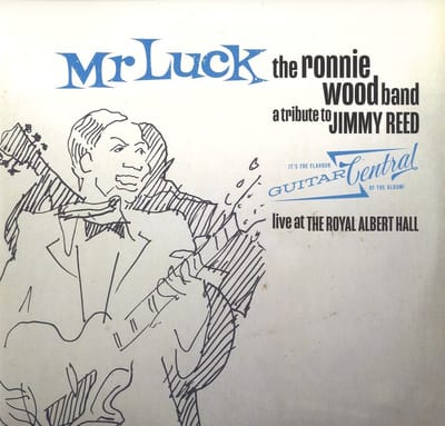 The Ronnie Wood Band - Mr Luck - A Tribute To Jimmy Reed: Live At The Royal Albert Hall (2 LP)