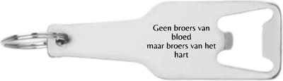 Akyol - geen broers van bloed maar broers van het hart flesopener - Liefde - mensen die liefde willen delen naar iemand - cadeautje - verjaardagscadeau - verjaardag - cadeau voor broer - cadeau - kado - geschenk - gift - broer artikelen - 105 x 25mm