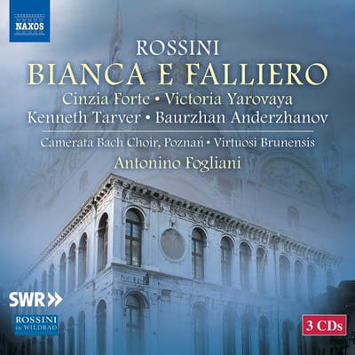 Cinzia Forte, Victoria Yarovaya, Kenneth Tarve, Baurzhan Anderzhanov, Camerata Bach Choir Poznan, Virtuosi Brunensis, Antonino Fogliani - Rossini: Bianca E Falliero (3 CD)