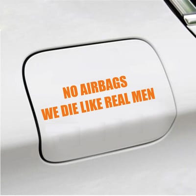 Bumpersticker - No Airbags We Die Like Real Men - 3,7 X 14,8 - Oranje