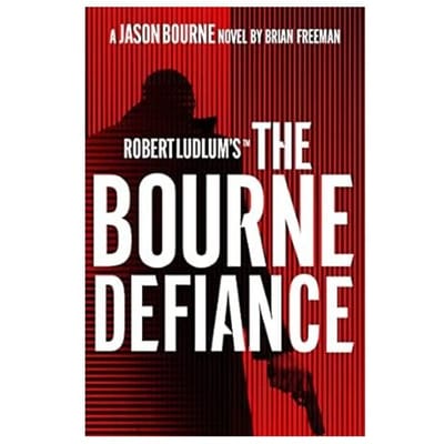 Robert Ludlums The Bourne Defiance door Brian Freeman Paperback Boek 9781803285931