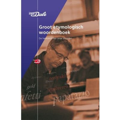 Van Dale Groot Etymologisch Woordenboek - P.A.F. Veen