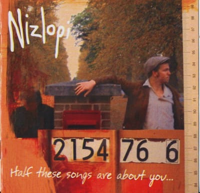Half These Songs Are About You